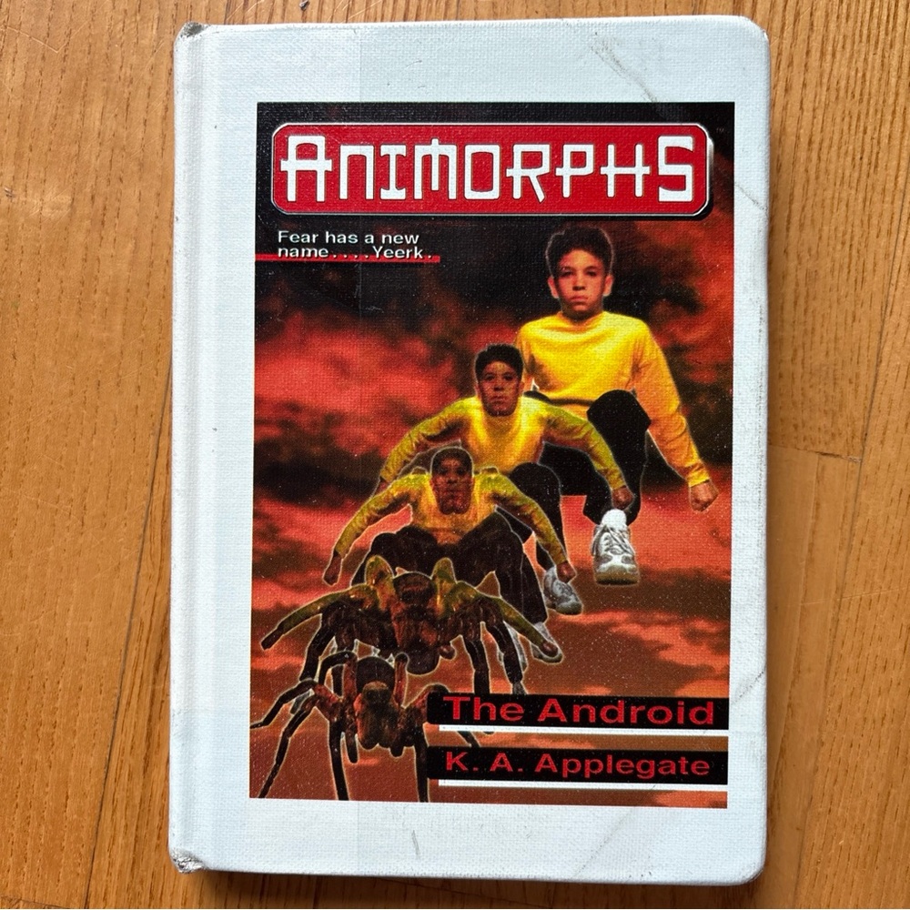HARDCOVER Animorphs The Android Book #10 By K.A. Applegate Scholastic Y2K Vtg